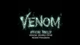 Venom: Zehirli Öfke türkçe dublajlı fragman