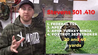 Stevens 301 .410 Turkey Gun | Pattern Testing Four Different TSS Loads!