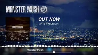 Monster Mush - After Midnight (Schranz version) (Preview)