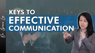 How to Communicate Effectively With People (Part 1 of 2)