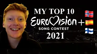 Eurovision 2021 | MY TOP 10 (for  now) + COMMENTS & RATINGS