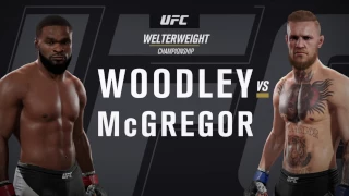 Conor McGregor vs Tyron Woodley UFC Welterweight Championship - EA Sports UFC 2