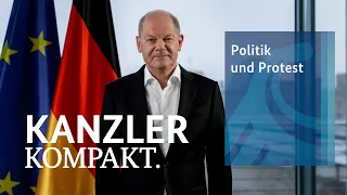 Kanzler kompakt: Politik und Protest