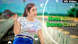 Kusu Kusu Song Ft Nora Fatehi | Satyameva Jayate 2 | Kusu Kusu Dance Cover | Koyel | New Dance Cover