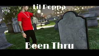 Lil Poppa - Been Thru (Music Video)