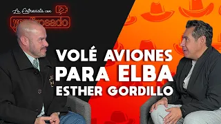 La oscura historia con ELBA ESTHER GORDILLO | El Norteño | La entrevista con Yordi Rosado