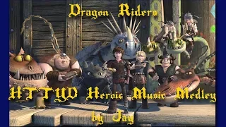 Dragon Riders -  How to Train Your Dragon Heroic Music Medley by Jay!