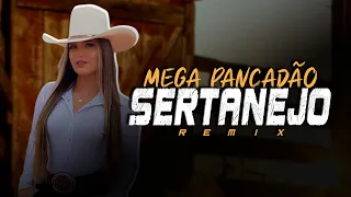 MEGA PANCADÃO SERTANEJO | MUITO  +  SERTANEJO REMIX | ELETRONEJO [ REMIX 2023 ] 02