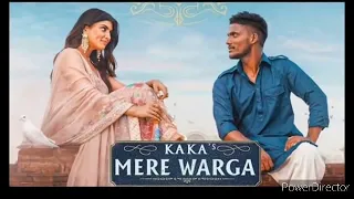 Mere Warga (Lyrics) Kaka || Sukh-E | New Punjabi Songs 2021 | Latest Punjabi Songs 2021