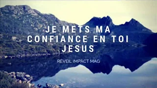 JE METS MA CONFIANCE EN TOI