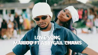 Marioo Ft Abigail Chams - Love Song ( Official Video )