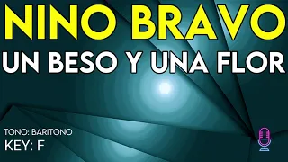 Nino Bravo - Un Beso Y Una Flor - Karaoke Instrumental - Barítono