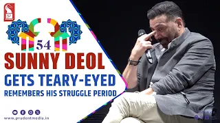 Sunny Deol gets emotional while talking about his ‘struggle period’ | 54th IFFI | Prudent