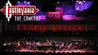 TRAGIC PRINCE - Castlevania The Concert