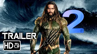 AQUAMAN 2:  AND THE LOST KINGDOM (2023) Teaser Trailer - Jason Momoa | DC Universe (Fan Made)