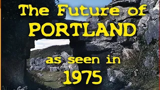 1975 What did the future hold for the Isle of Portland, Dorset?  PFRG Seminar talk by Stuart Morris