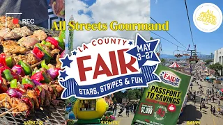 Taste Around LA County Fair 2024 - All Streets Gourmand