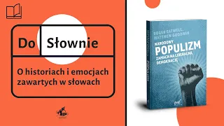 Prof. Antoni Dudek: Czy narodowy populizm to współczesny faszyzm? | Podcast DoSłownie #9