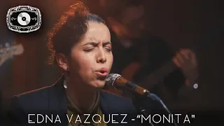 The Rye Room Sessions - Edna Vazquez "Monita" LIVE