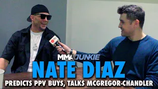 Nate Diaz: Conor McGregor 'Better Than Michael Chandler,' Hopes Jake Paul Bout Passes 1 Million Buys