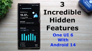 3 AMAZING But HIDDEN Features on One UI 6.0 Beta