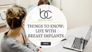 What You Should Know About Life With Breast Implants | Body by Craft Miami