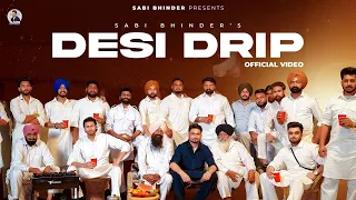 DESI DRIP (Official Video) Sabi Bhinder | Cheetah | Latest Punjabi Song 2024 DESI MUSIC STUDIO