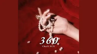 Vietsub | 360 - Charli XCX | Lyrics Video