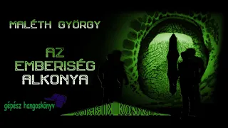 Maléth György - Az emberiség alkonya 2/1