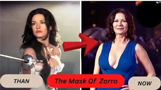 The Mask Of Zorro Cast Than And Now