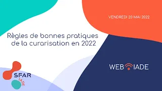 LIVE WEBIADE - Règles de bonnes pratiques de la curarisation en 2022 - SFAR