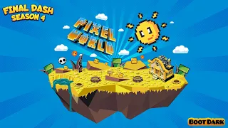 Pixel World [ALL LEVELS] | Final Dash Season 4 [42%]