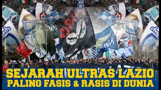 SEJARAH ULTRAS LAZIO IRRIDUCIBILI, DERBY ROMA & ULTRAS FASIS SAYAP KANAN