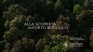 ALLA SCOPERTA dell'ORTO BOTANICO