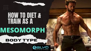 How To Diet & Train As A Mesomorph Body Type