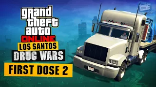 GTA Online First Dose 2 - Designated Driver [Los Santos Drug Wars]