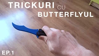 Trickuri cu butterflyul | Ep1