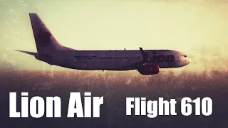 "Major Malfunction" (Lion Air Flight 610)