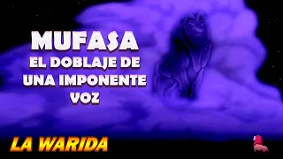 MUFASA El doblaje de una imponente voz - Recuerda quien eres - El Rey León