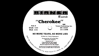 Cherokee - No More Tears, No More Lies (12'' Single) [Vinyl Remastering]