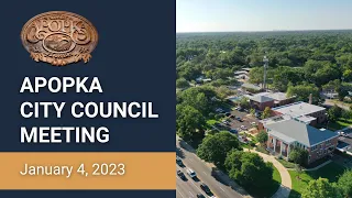 Apopka City Council Meeting January 4, 2023