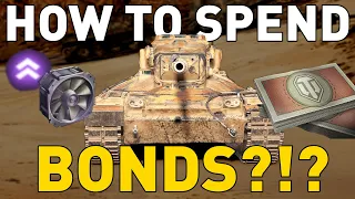 HOW TO SPEND BONDS in World of tanks?!?