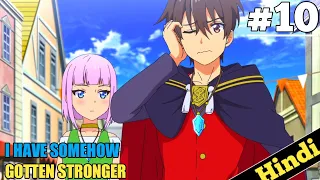 I Have Somehow Gotten Stronger When I Improved My Farm Skills Ep 10 in Hindi | Oreki Mv | New  anime