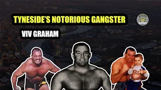 Tyneside's Notorious Gangster - Viv Graham [Mini Documentary]