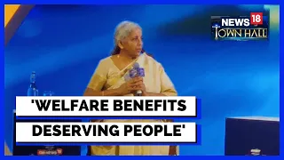 CNN News18 Townhall | Welfare Is Something That Benefits A Large Section Of Deserving People | News