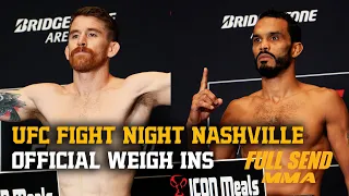 UFC FIGHT NIGHT NASHVILLE OFFICIAL WEIGH INS