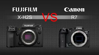Fujifilm X-H2S VS Canon EOS R7 Camera Comparison