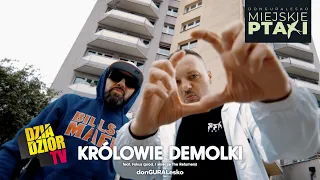 DGE - Królowie Demolki feat. Fokus (prod. i skrecze The Returners) [MIEJSKIE PTAKI]