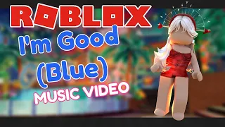 (ROBLOX MUSIC VIDEO) I'm Good (Blue) - Bebe Rexha & David Guetta (By: Astellix)