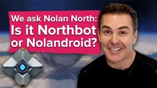 We ask Destiny's Nolan North: Is it Northbot or Nolandroid?